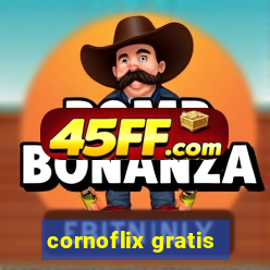 cornoflix gratis